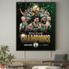 Boston Celtics The 2023 2024 NBA Champions NBA Leader With 18 titles Poster 2