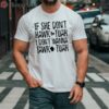 If She Dont Hawk Tuah Text Shirt 2 shirt