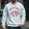 Lana Del Rey Fenway Park June 2024 Shirt 3 sweatshirt