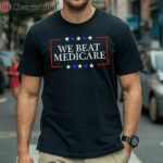 Sarcastic Biden Trump Debate Quote Shirt We Finally Beat Medicare Shirt 1 Shirt