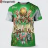 The Boston Celtics Are The 2024 NBA Champions 3D Shirt 1 cheap