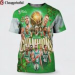 The Boston Celtics Are The 2024 NBA Champions 3D Shirt 1 cheap