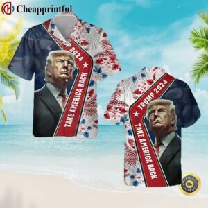 Trump Take The America Back 4th July Hawaiian Shirt 1 1