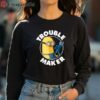 Despicable Me Minions Trouble Maker T Shirt 4 long sleeve shirt