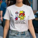 Grateful Dead Winnie The Pooh And Piglet If I Knew The Way I Would Take You Home Shirt 1 Shirt