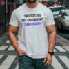 I Understand the Assignment Kamala Harris 2024 Vote Blue Positive Election 2 shirt