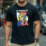 My Pronouns are USA Funny 2024 President Donald Trump Shirt 1 Shirt