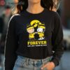 Snoopy And Charlie Brown Iowa Hawkeyes Forever Not Just When We Win 2024 Shirt 4 long sleeve shirt