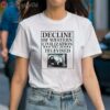 Trump The Decline Of Western Civilization Will Be Televised Shirt 1 Shirt