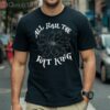 All Hail The Rat King All Hail Halloween Shirt 1 Shirt