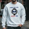 Dudes for like Kamala Harris man shirt 3 sweatshirt