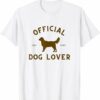 Official Dog Lover T Shirt Women I Love My Dogs Gifts T Shirt